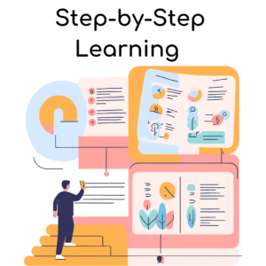 Step-by-Step Learning